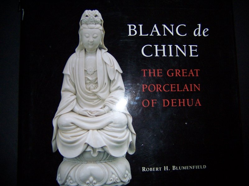 Reference Book: Blanc de Chine (Dehua)