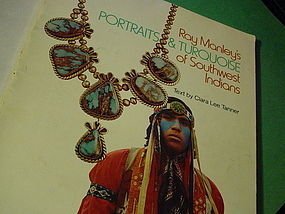 Portraits & Turquoise of Southwest Indians ~Manley