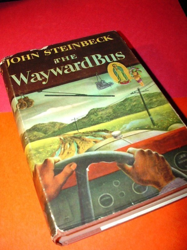 THE WAYWARD BUS~ John Steinbeck 1947