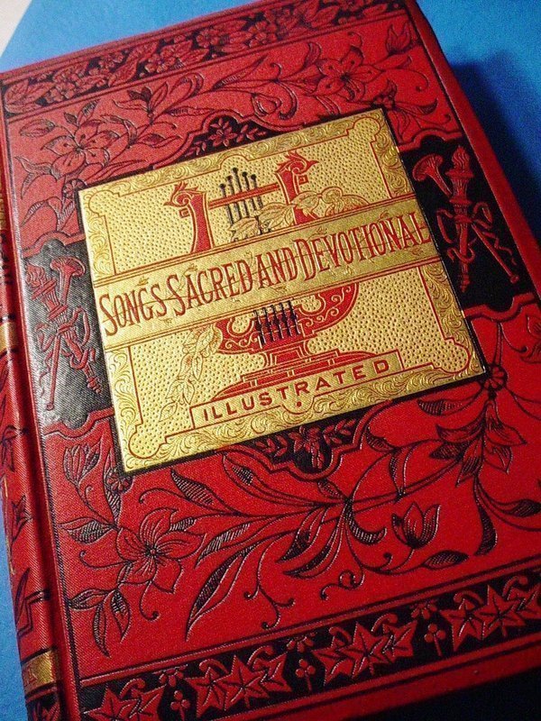 Songs, Sacred and Devotional ~ H.O. John Foster 1880