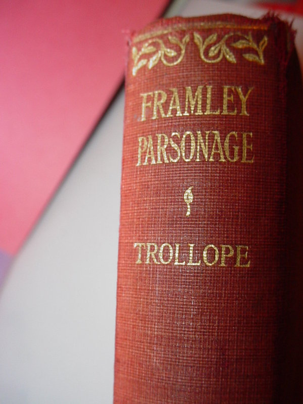 Framley Parsonage ~ Anthony Trollope