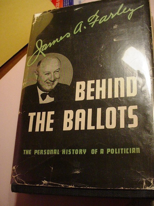 8th Printing ~BEHIND THE BALLOTS ~ James A. Farley ~ SIGNED