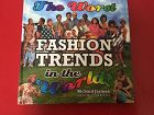 The Worst Fashion Trends in the World ~ Richard Jarman