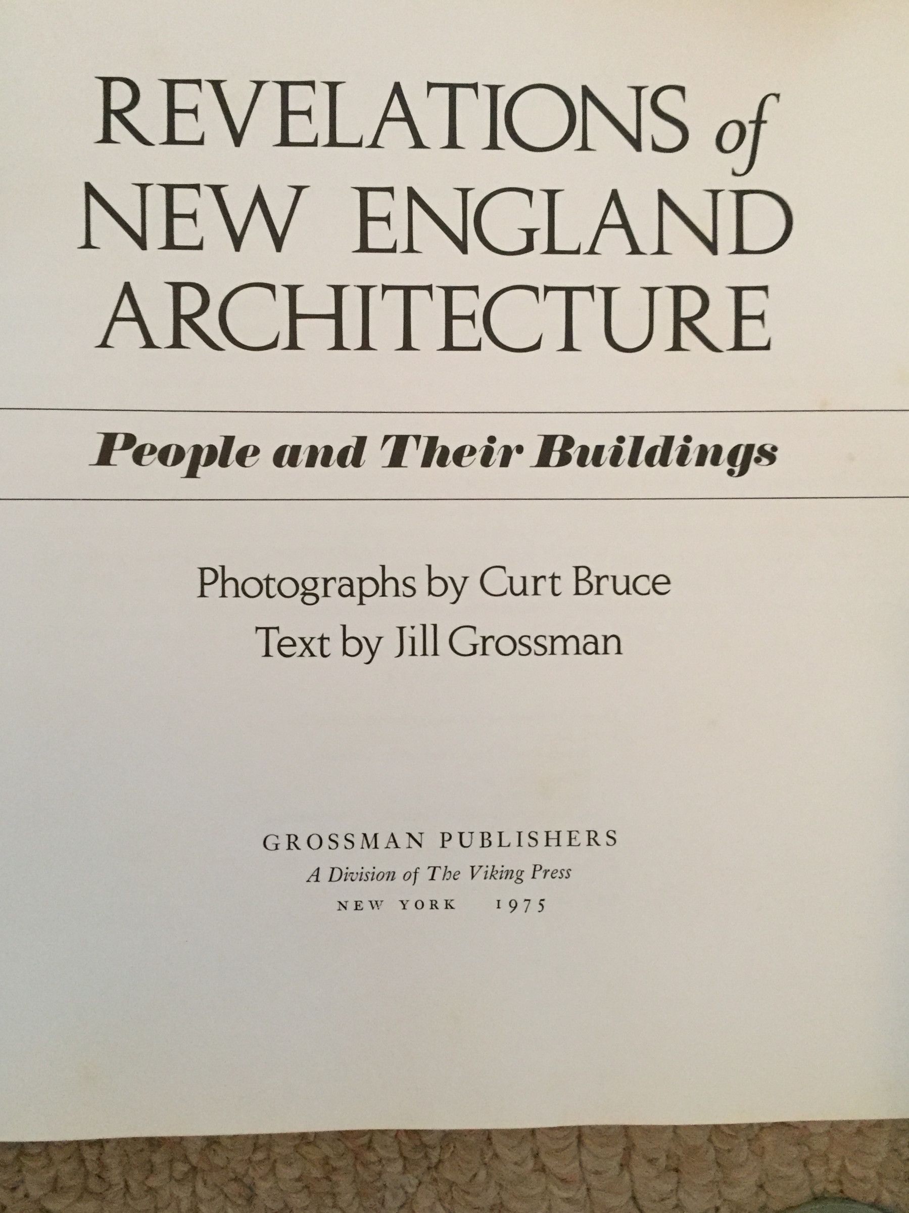 Revelations of New England Architecture