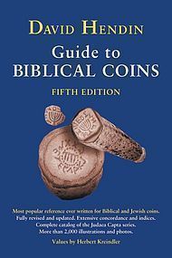A GUIDE TO BIBLICAL COINS 5th EDITION