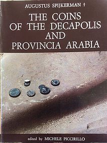 The Coins of the Decapolis and Provincia Arabia OUT OF PRINT
