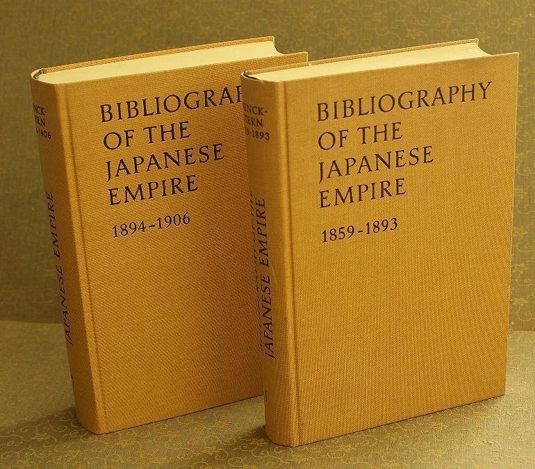 Bibliography of the Japanese Empire by Fr. Von Wenckstern. 1970. 2 Vol