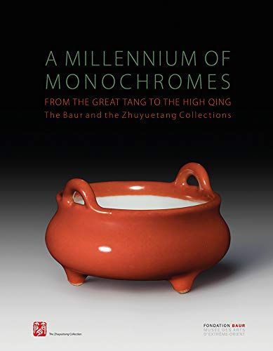New Reference Book: Chinese Monochrome Porcelain
