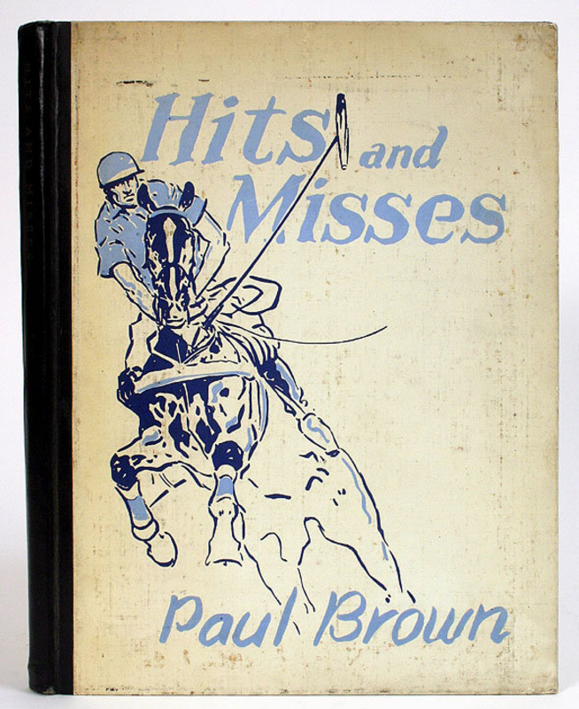 Hits and Misses Derrydale Press polo book by Paul Brown