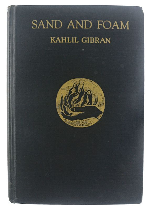 Sand and Foam - A Book of Aphorisms by Kahlil Gibran