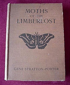 MOTHS of LIMBERLOST {G.STRATTON PORTER 1916