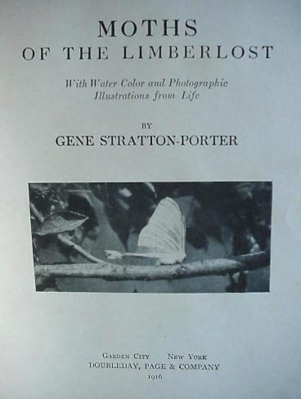 MOTHS of LIMBERLOST {G.STRATTON PORTER 1916