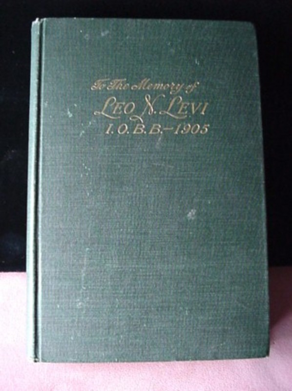 Life of ...LEO N. LEVI...  MEMORIAL ED. 1905