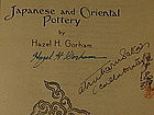 1st Ed, Japanese and Oriental Pottery by Gorham, Signed