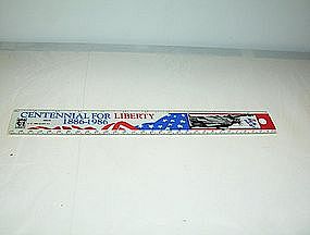 Centennial for Liberty 1886-1986 12" ruler plastic