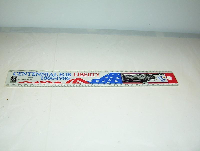 Centennial for Liberty 1886-1986 12&quot; ruler plastic