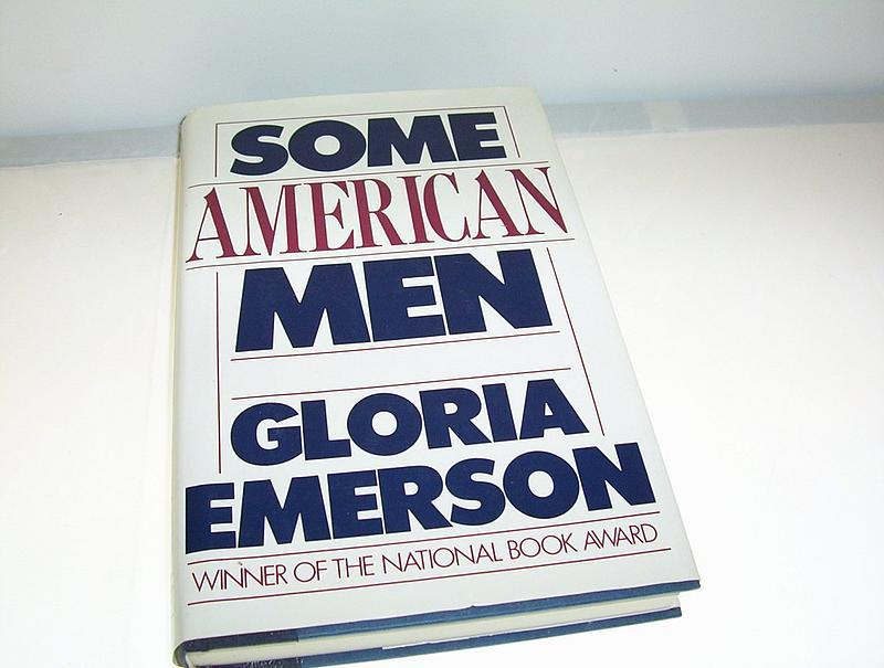 Some American Men by Gloria Emerson