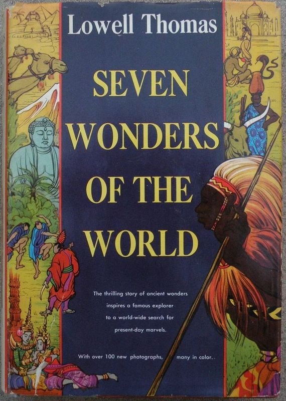 Autographed first edition book by Lowell Thomas &quot;Seven Wonders of the World&quot; 1956‏
