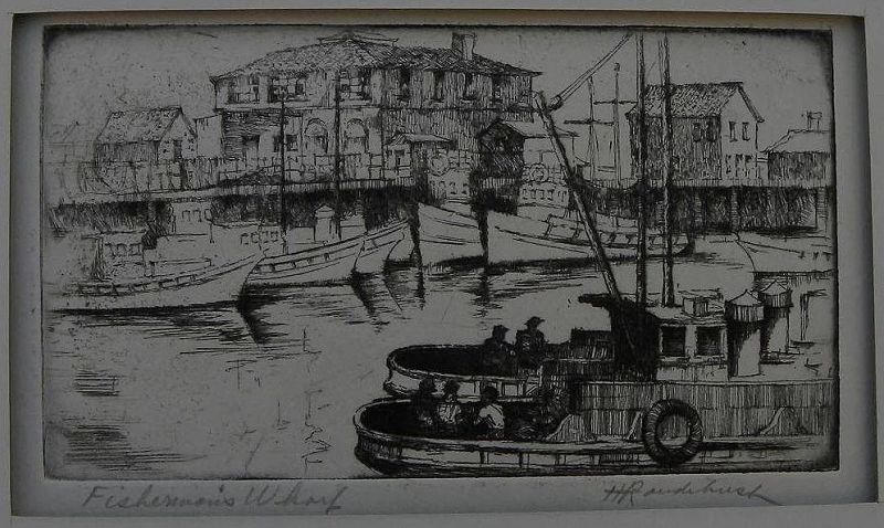 HARRIET GENE ROUDEBUSH (1908-1998) pencil signed etching "Fisherman's Wharf" by listed San Francisco artist