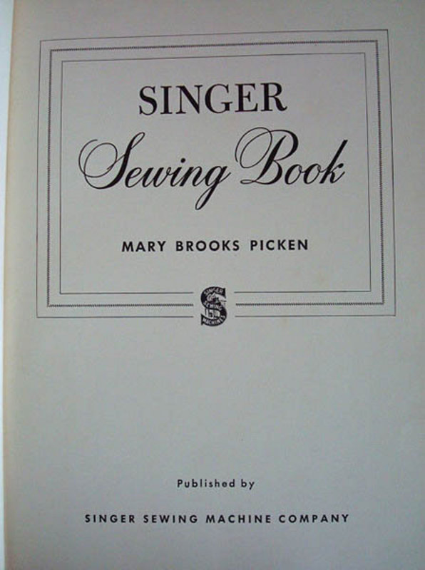 1949 SINGER Sewing Book Singer Sewing Machine Co.