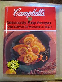 Campbell's Deliciously Easy Recipes