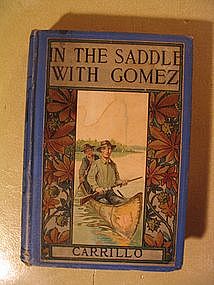 In the Saddle with Gomez