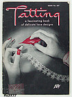 Vintage Tatting Pattern Instruction Book Dated 1944