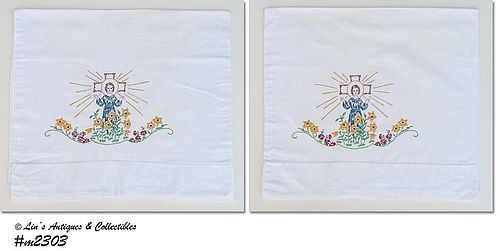 VINTAGE RELIGIOUS THEME HAND EMBROIDERED PILLOWCASE PAIR