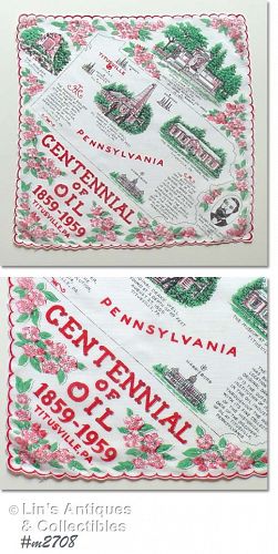 Souvenir Hanky Titusville Centennial of Oil