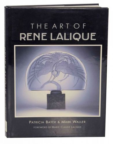 The Art of Rene Lalique by Patricia Bayer