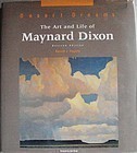 DESERT DREAMS The Art and Life of Maynard Dixon 1998 Donald Hagerty