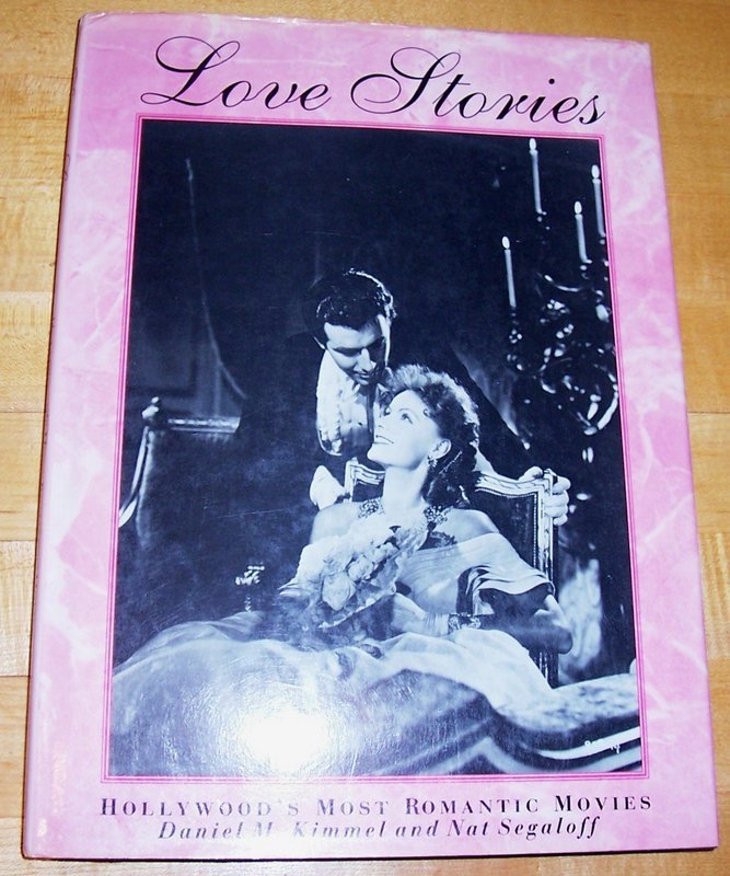 Love Stories, Hollywood's Most Romantic Movies Book