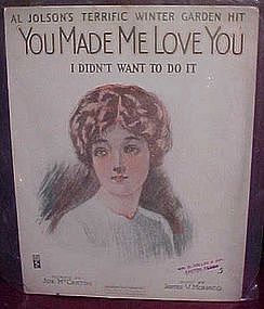 You Made me Love you, I didn't want to do it, Al Jolson