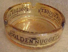 Golden Nugget Gambling Hall souvenir casino ashtray