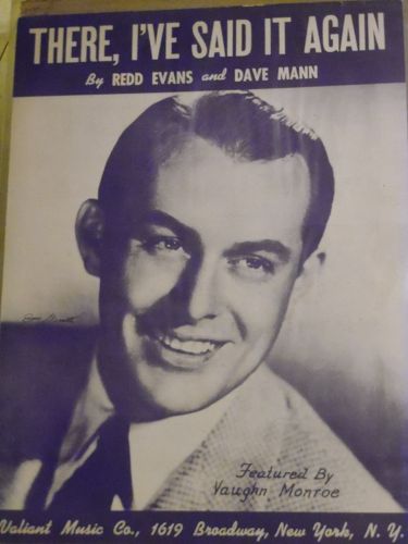 There I've said it again vintage sheet music 1941 Redd Evans Dave Mann