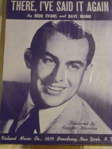 There, I've said it Again vintage 1941 sheet music Vaughn Monroe cover