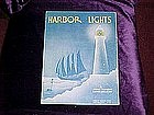 Harbor Lights by Jimmy Kennedy and Hugh Williams