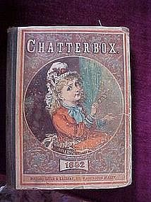 RARE-Original Chatterbox 1882 book