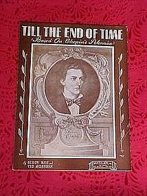 Till the end of time, sheet music 1945