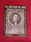 Till the end of time, sheet music 1945