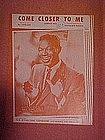 Come Closer to Me, sheet music, Nat King Cole 1945