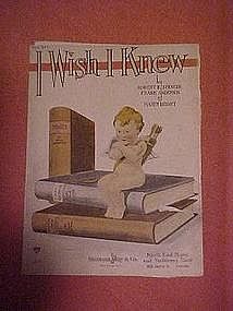 I wish I knew, sheet music 1921