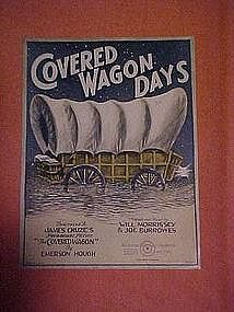 Covered Wagon days, sheet music 1923