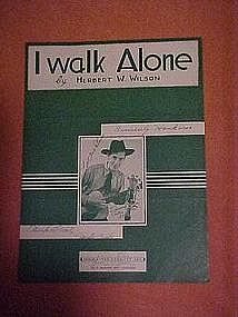 I walk Alone, sheet music, Real signature Autographs