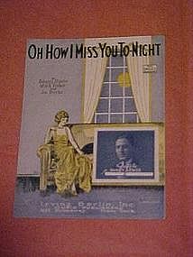Oh How I Miss You To Night, sheet music 1924