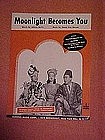 Moonlight becomes you, music from The road to Morrocco