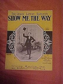 Show me the way, sheet music 1924
