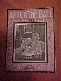 After the Ball sheet music featuring Edna Murphy 1908
