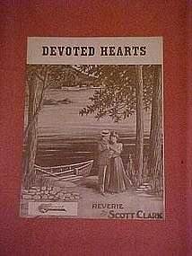 Devoted Hearts, music 1910