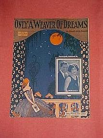 Only a weaver of dreams, music 1924